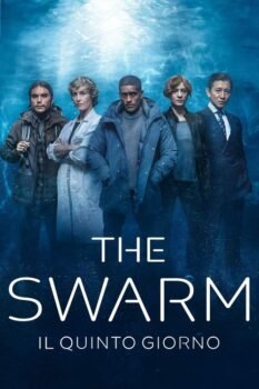The swarm il quinto giorno
